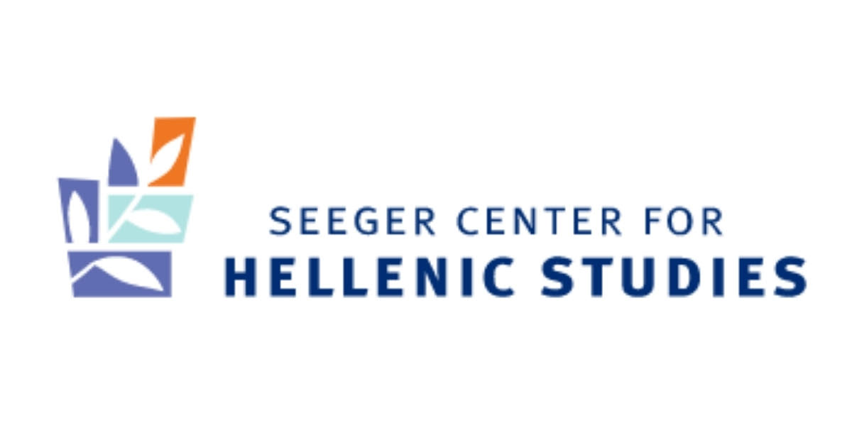 Seeger Center for Hellenic Studies Twelfth International Graduate Student Conference In Modern Greek Studies 